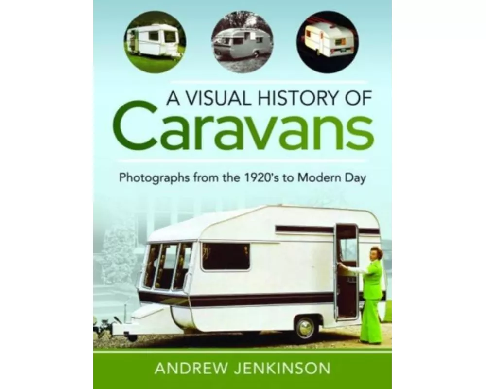A Visual History of Caravans