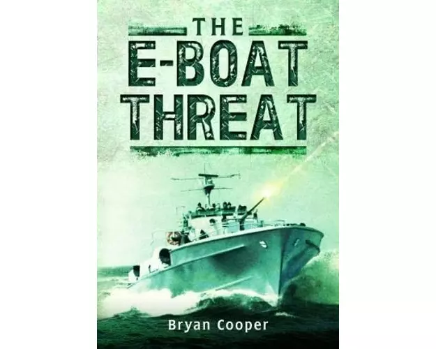 The E-Boat Threat