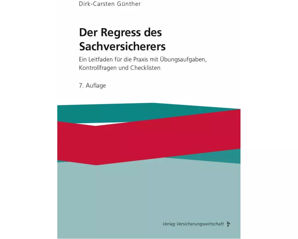 Der Regress des Sachversicherers