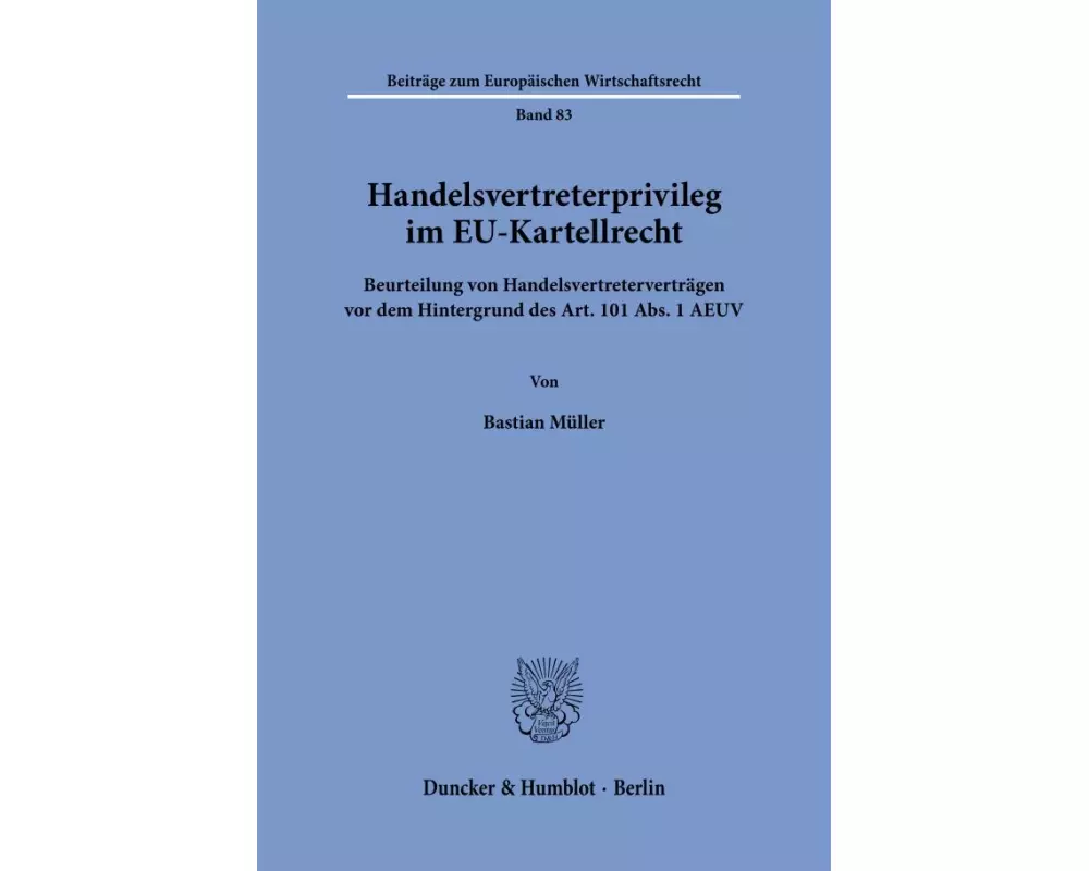 Handelsvertreterprivileg im EU-Kartellrecht