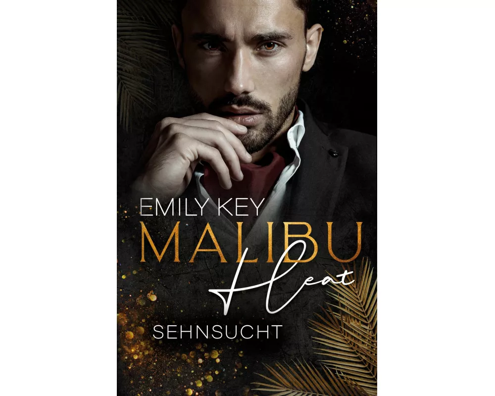 Malibu Heat: Sehnsucht