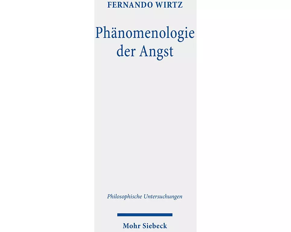 Phänomenologie der Angst