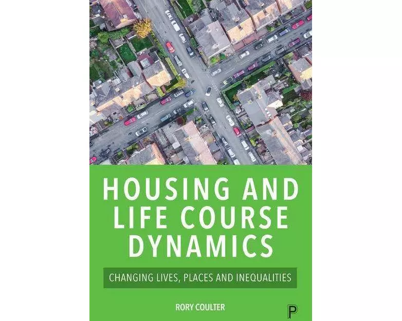 Housing and Life Course Dynamics