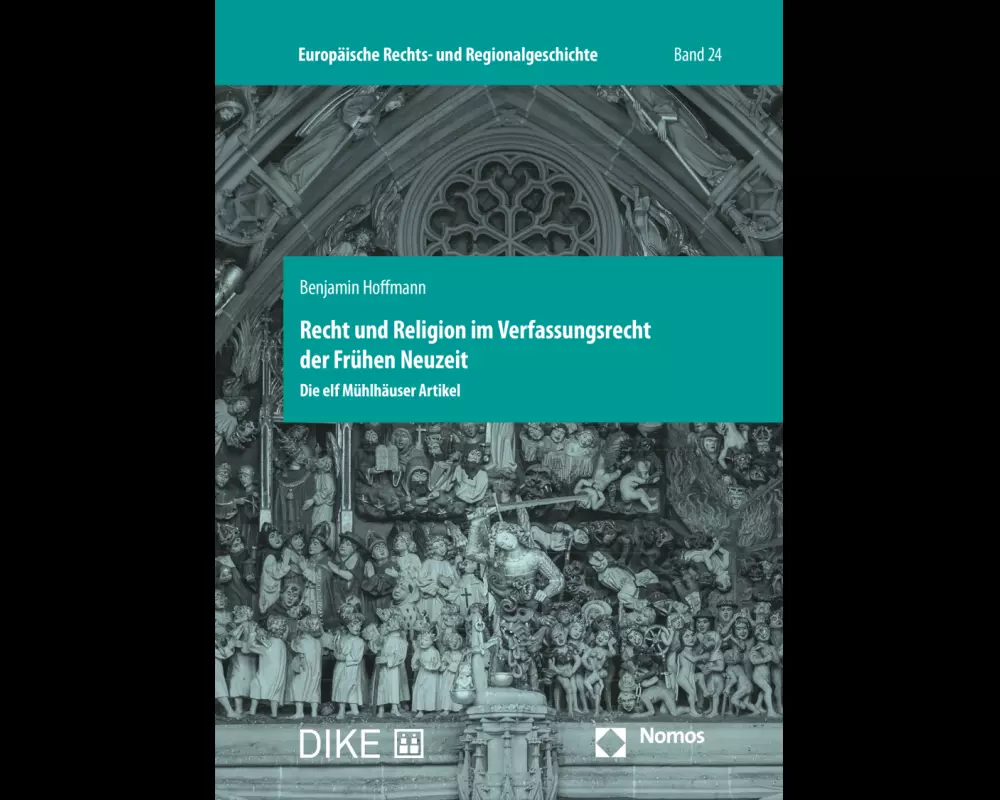 Recht und Religion im Verfassungsrecht der Frühen Neuzeit