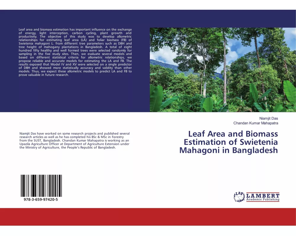 Leaf Area and Biomass Estimation of Swietenia Mahagoni in Bangladesh