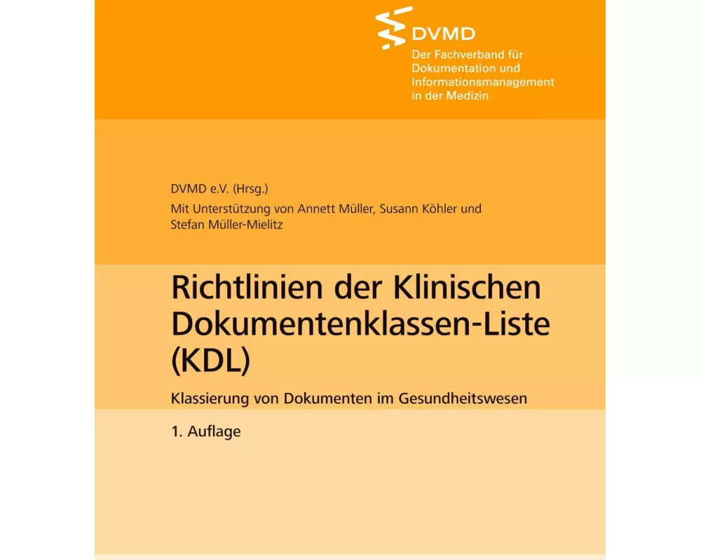 Richtlinien der Klinischen Dokumentenklassen-Liste (KDL)