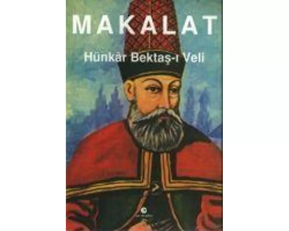 Makalat - Hünkar Bektas-i Veli
