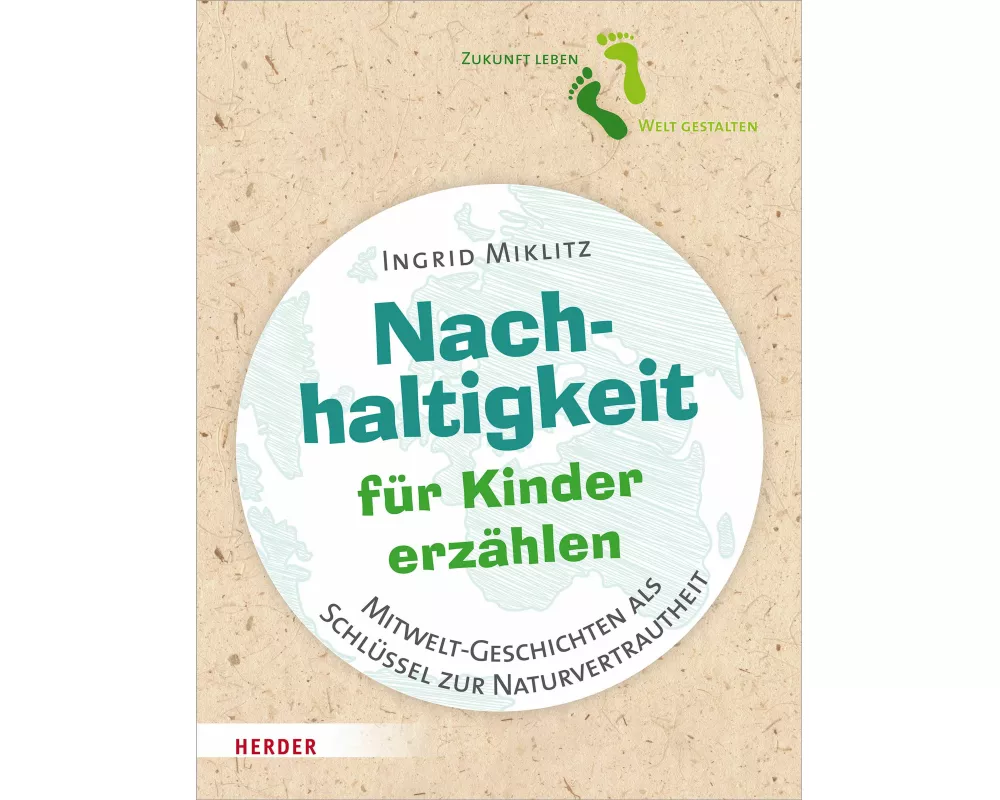 Nachhaltigkeit für Kinder erzählen