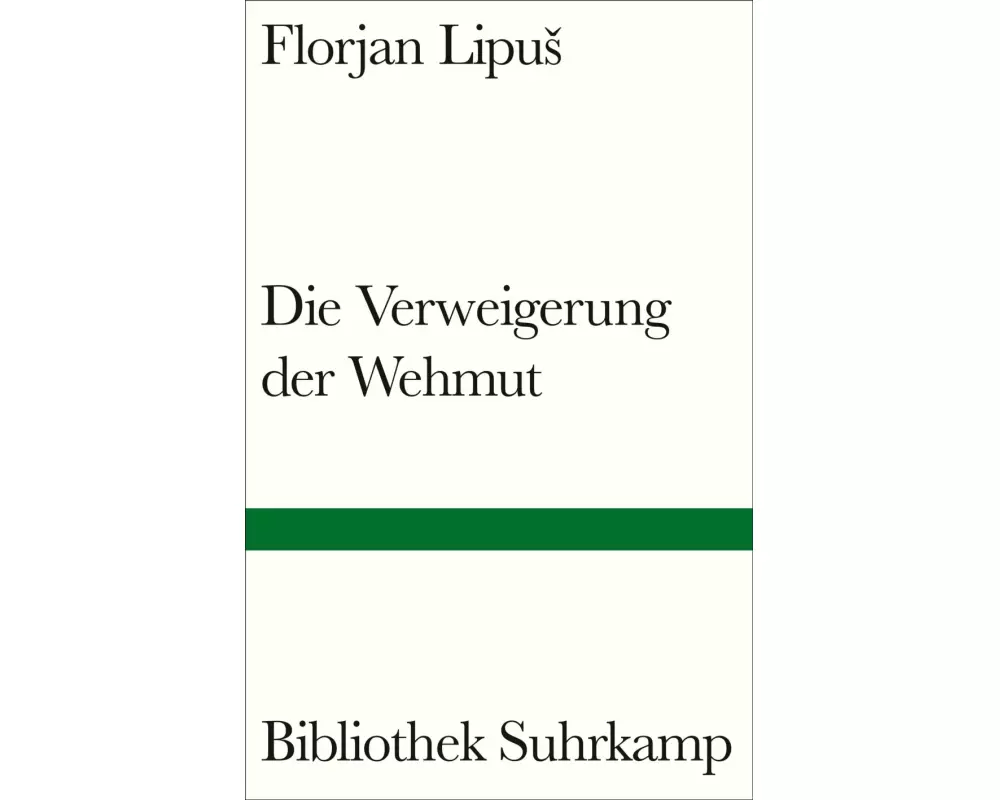 Die Verweigerung der Wehmut