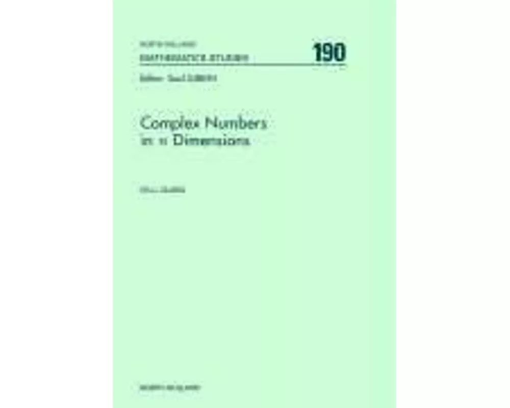 Complex Numbers in n Dimensions