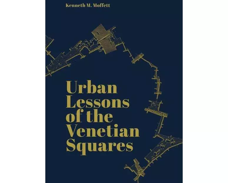 Urban Lessons Of The Venetian Squares