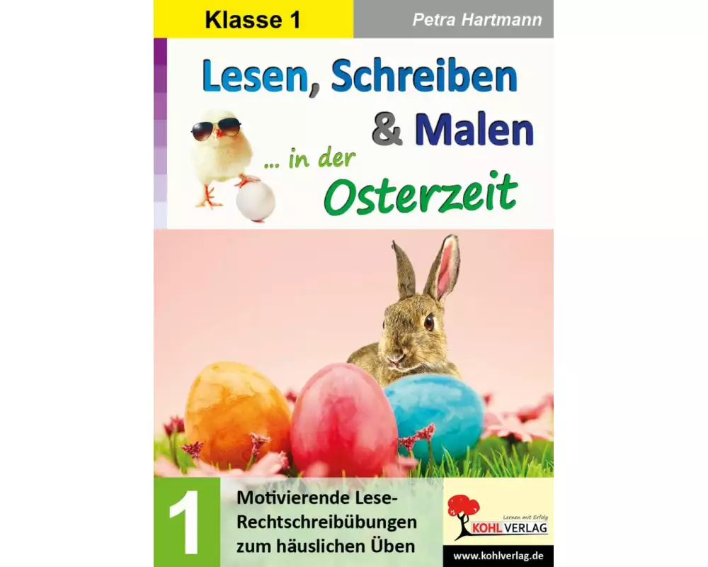 Lesen, Schreiben & Malen ... in der Osterzeit / Klasse 1