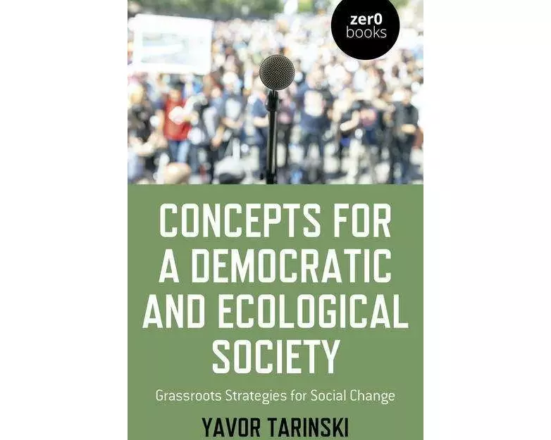 Concepts for a Democratic and Ecological Society