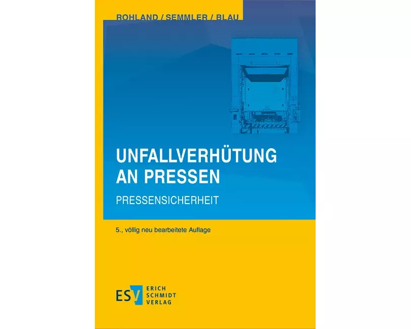 Unfallverhütung an Pressen