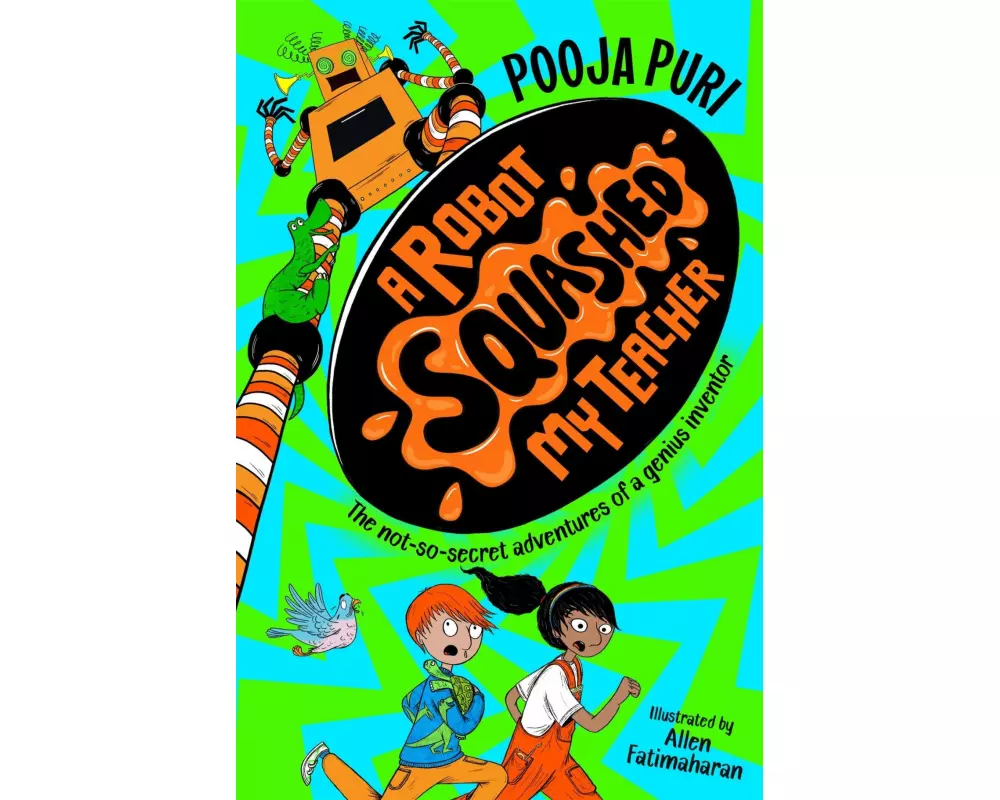 A Robot Squashed My Teacher