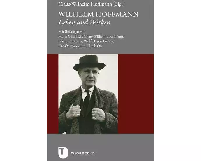 Wilhelm Hoffmann - Leben und Wirken