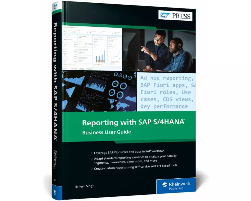 Reporting with SAP S/4HANA: Business User Guide