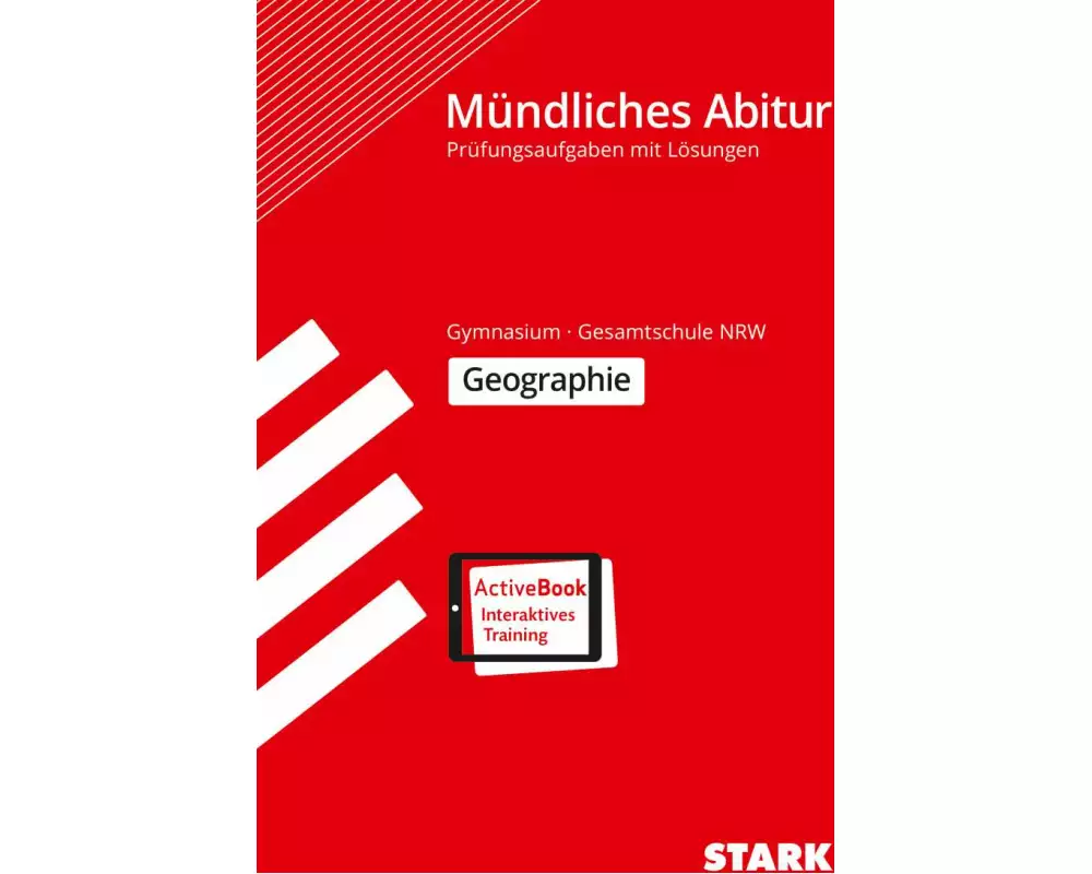 STARK Mündliche Abiturprüfung NRW - Geographie