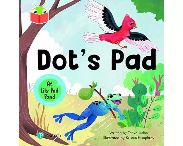 Bug Club Independent Phase 2 Unit 4: At Lily Pad Pond: Dot's Pad