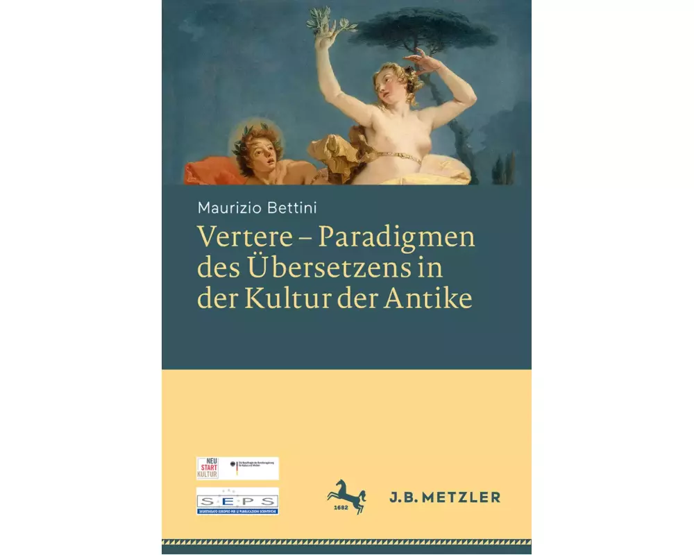 Vertere - Paradigmen des Übersetzens in der Kultur der Antike