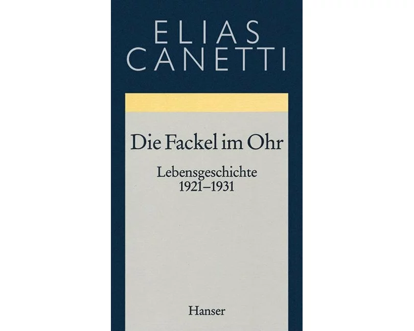 Gesammelte Werke Band 8: Die Fackel im Ohr