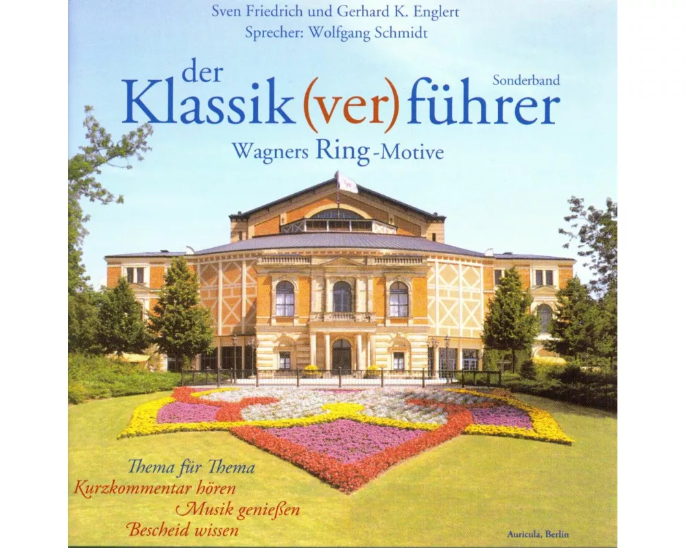 Der Klassik(ver)führer Sonderband. Wagners Ring-Motive. 2 CDs