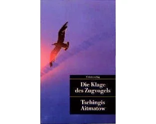 Die Klage des Zugvogels