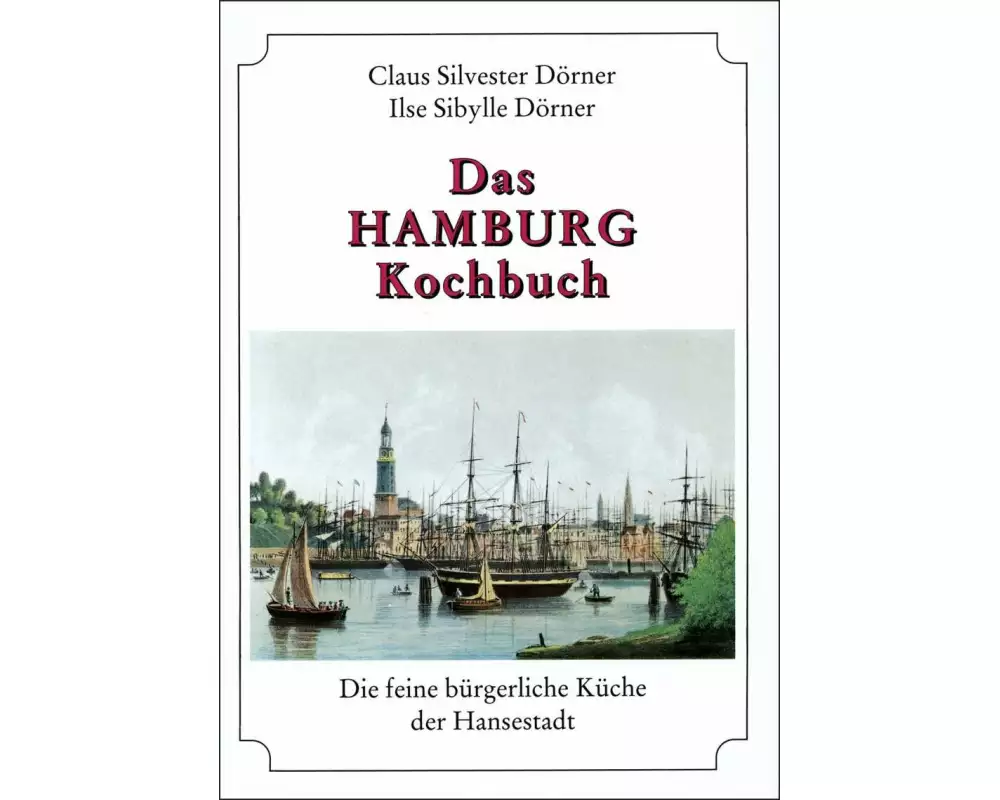 Das Hamburg Kochbuch
