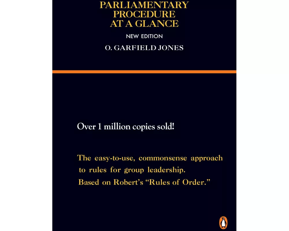 Parliamentary Procedure at a Glance