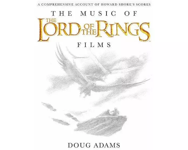 The Music of the Lord of the Rings Films