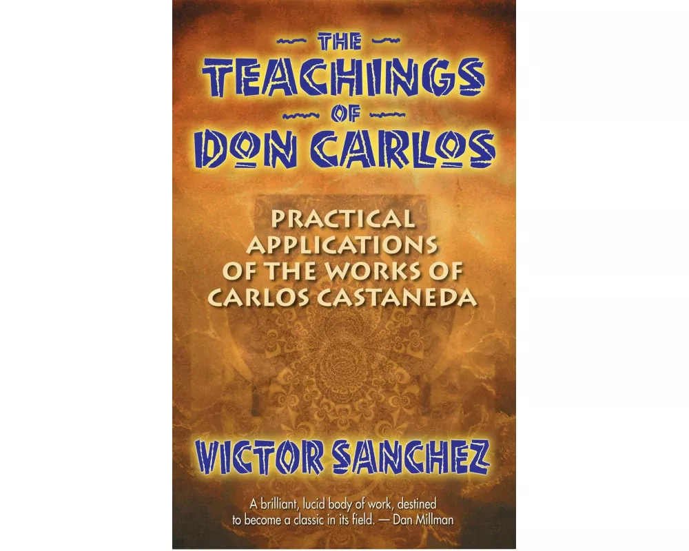 The Teachings of Don Carlos