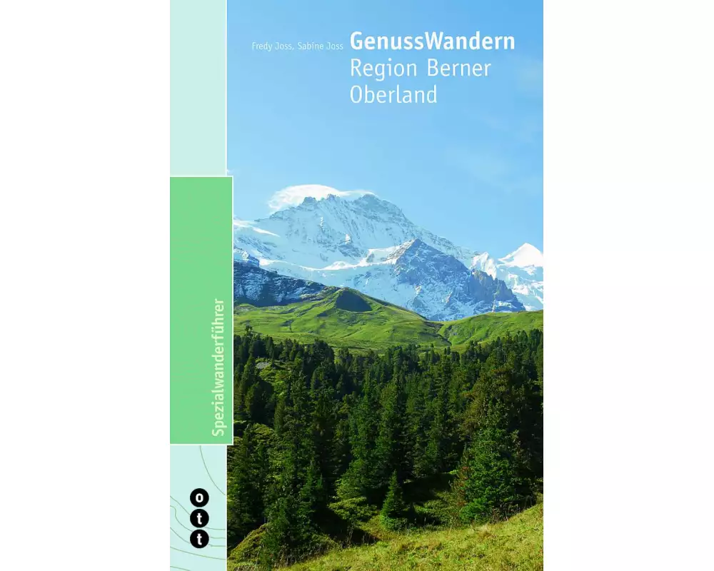 GenussWandern | Region Berner Oberland