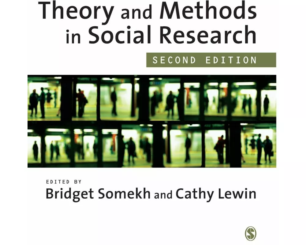 Theory and Methods in Social Research