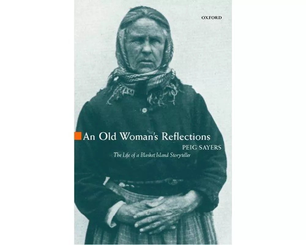 An Old Woman's Reflections