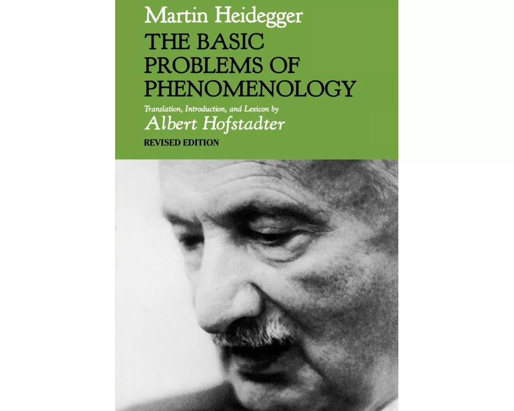 The Basic Problems of Phenomenology, Revised Edition