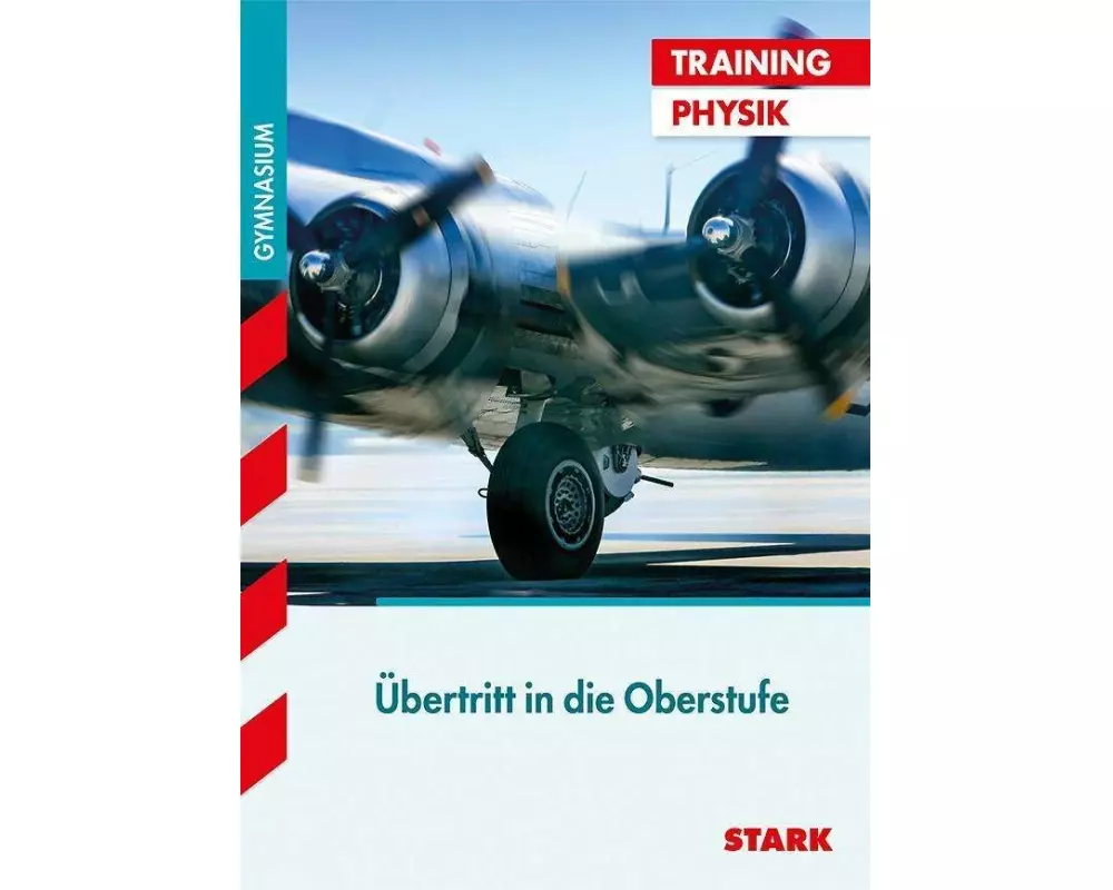 Training Physik / Physik - Übertritt in die Oberstufe