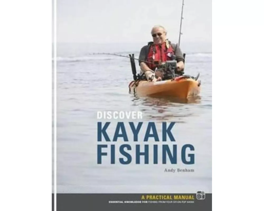 Discover Kayak Fishing