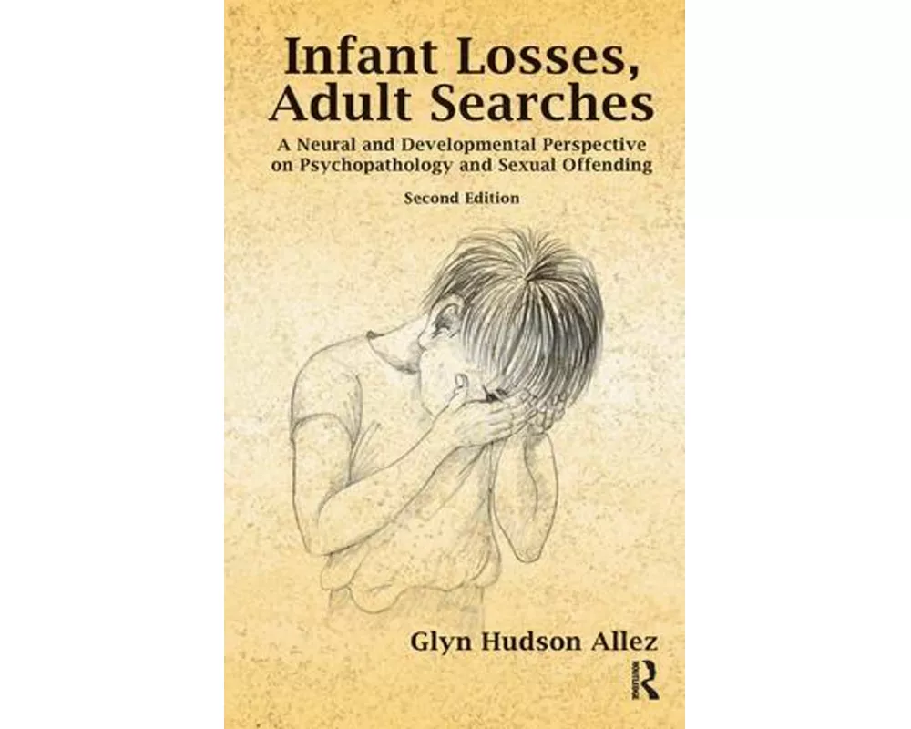 Infant Losses; Adult Searches