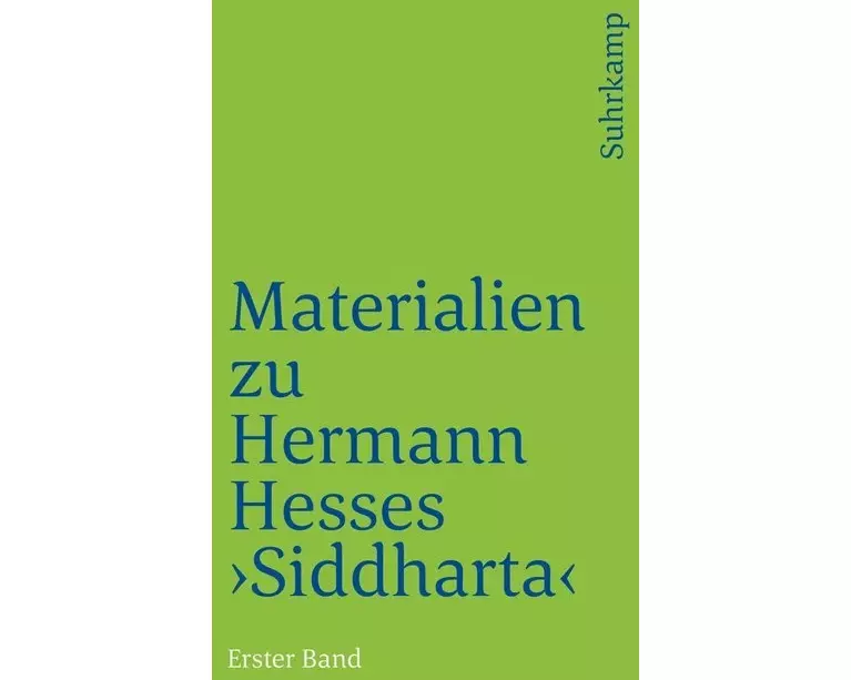 Materialien zu Hermann Hesses »Siddhartha«