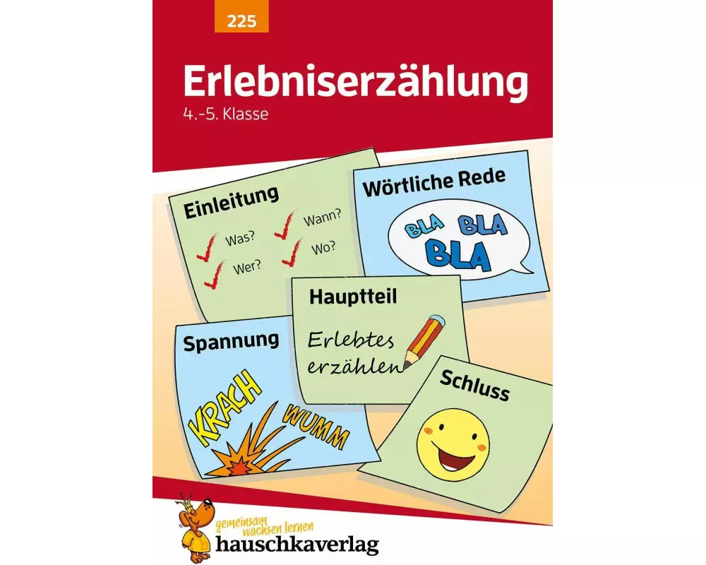 Deutsch 4./5. Klasse Übungsheft - Erlebniserzählung