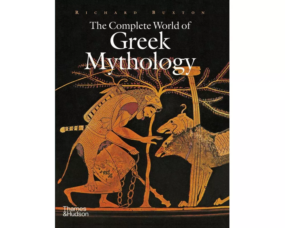 The Complete World of Greek Mythology