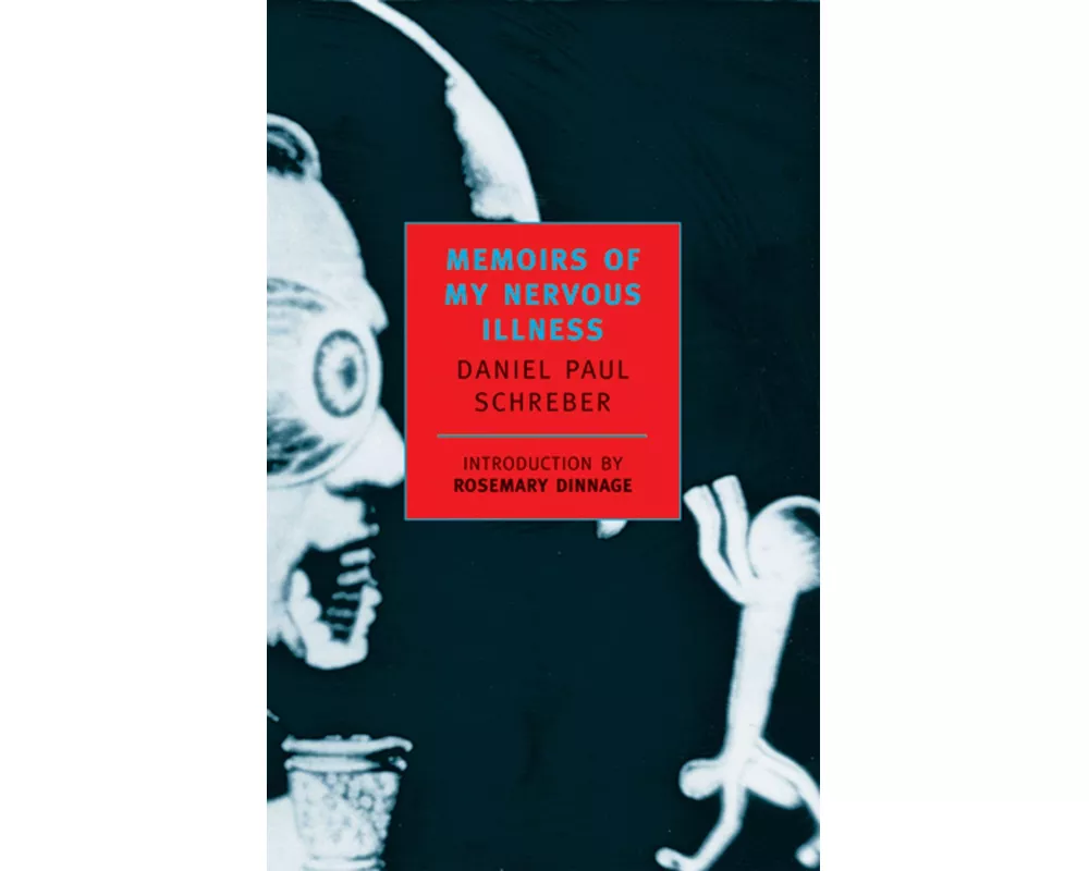 Memoirs of My Nervous Illness