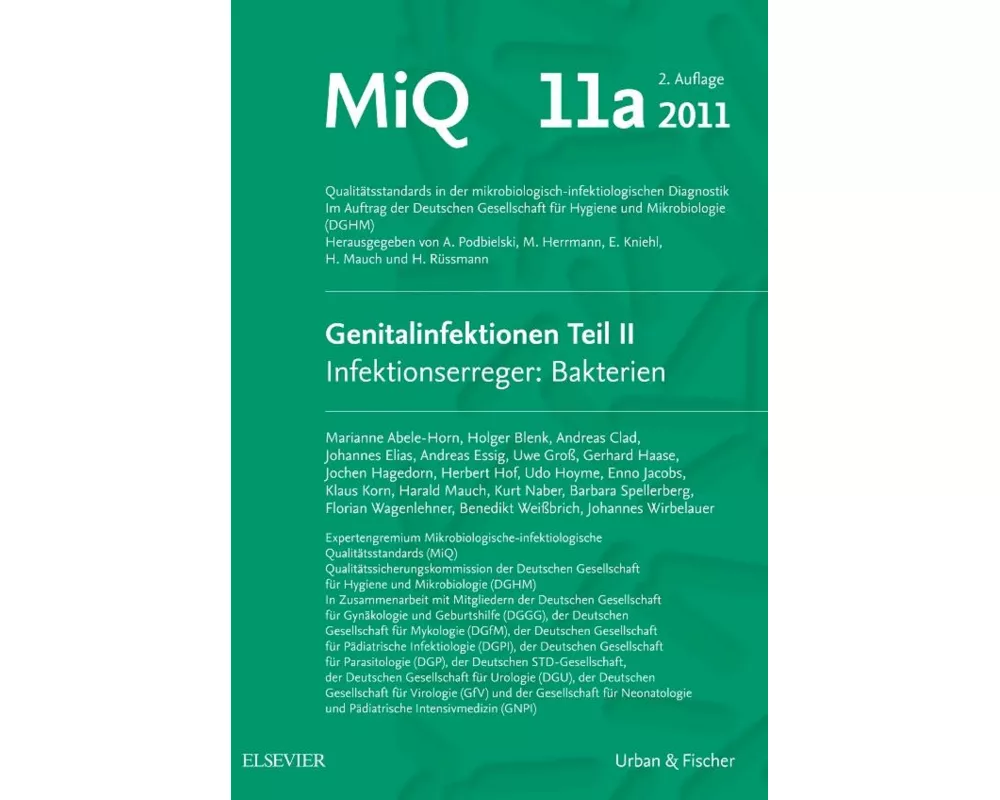 MIQ 11a: Genitalinfektionen 2 Infektionserreger: Bakterien