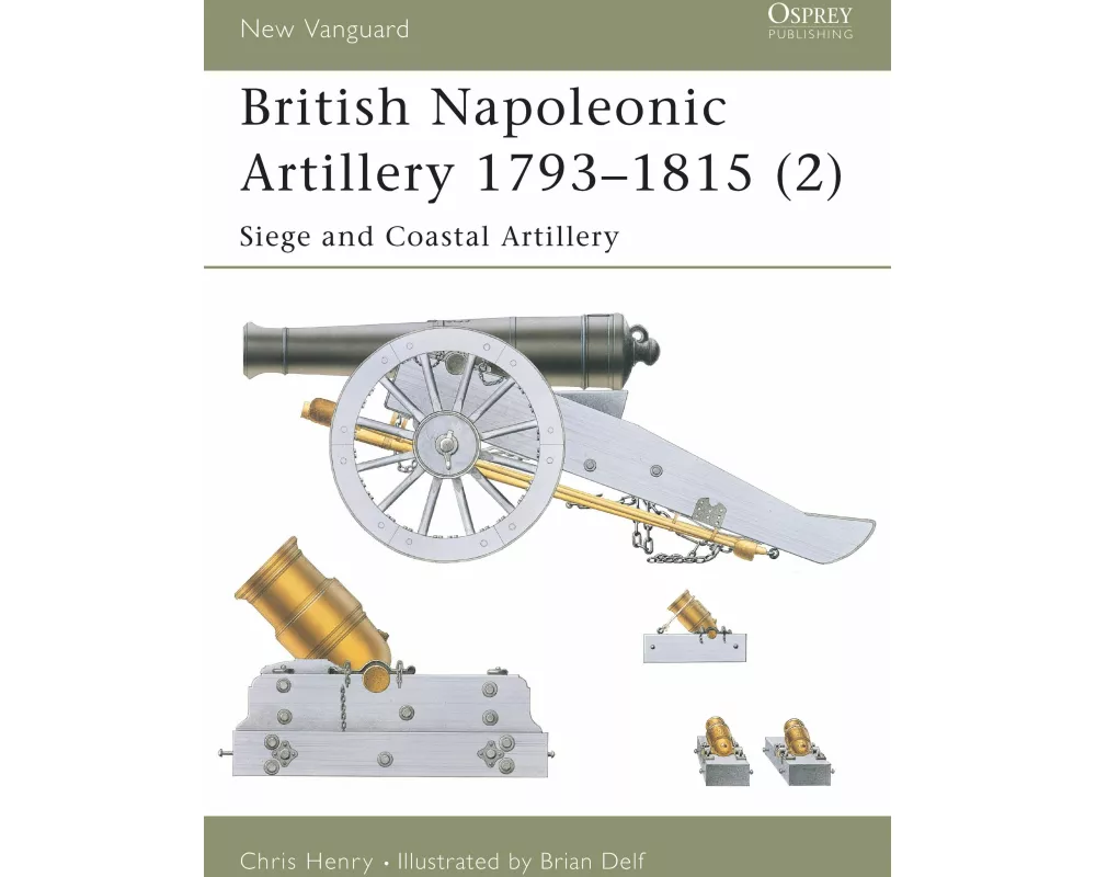 British Napoleonic Artillery 1793–1815 (2)