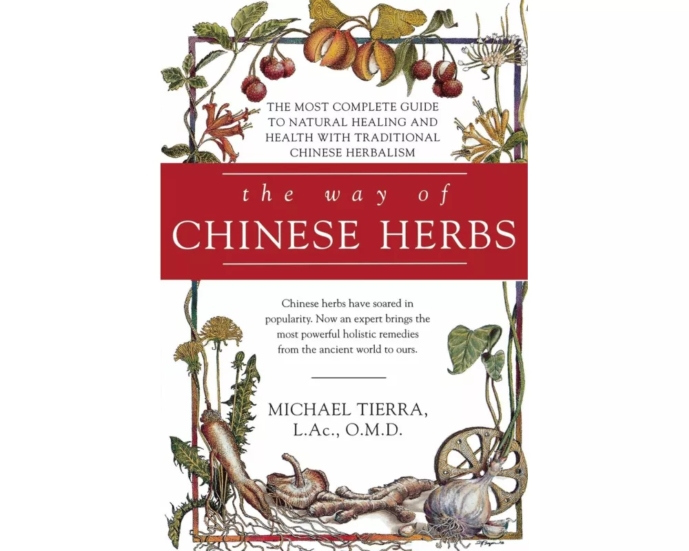 The Way of Chinese Herbs