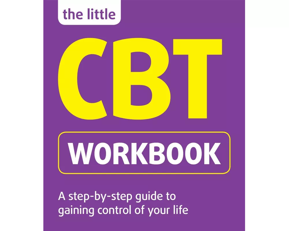 The Little CBT Workbook