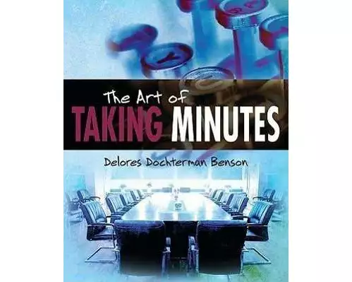 The Art of Taking Minutes
