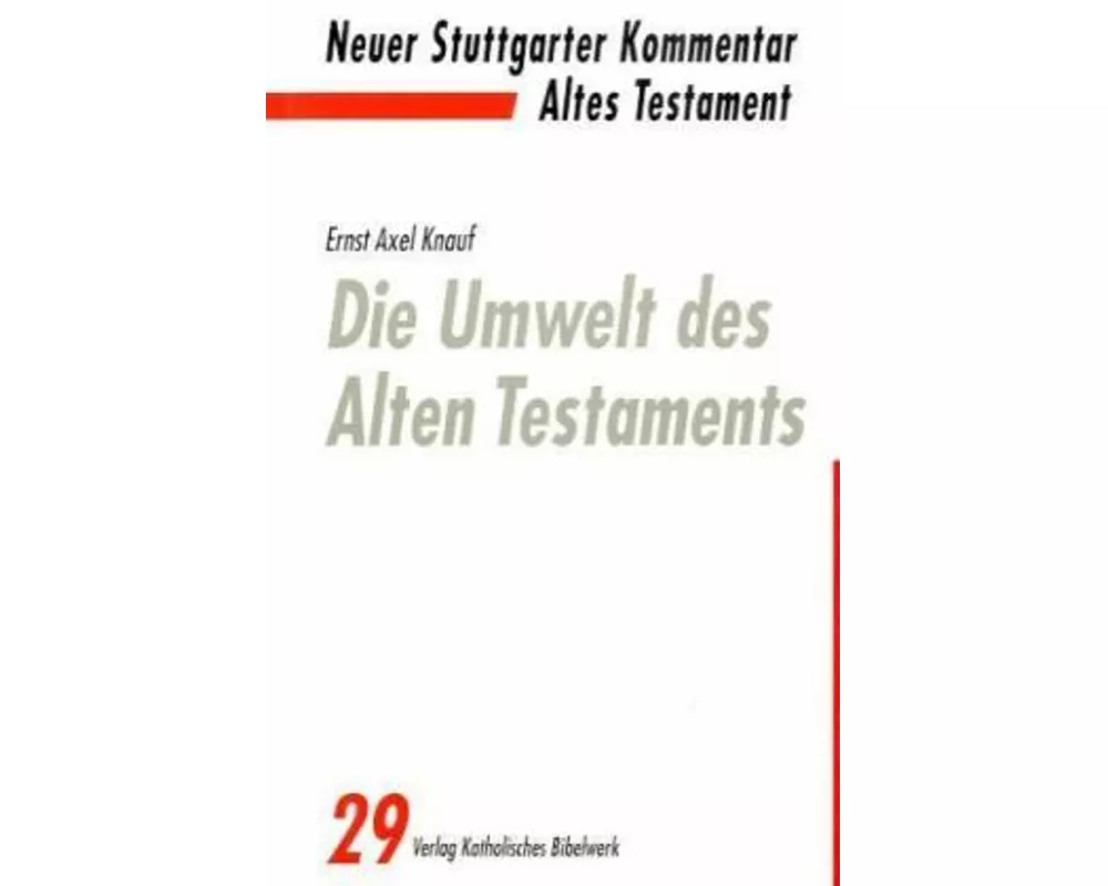 Die Umwelt des Alten Testaments
