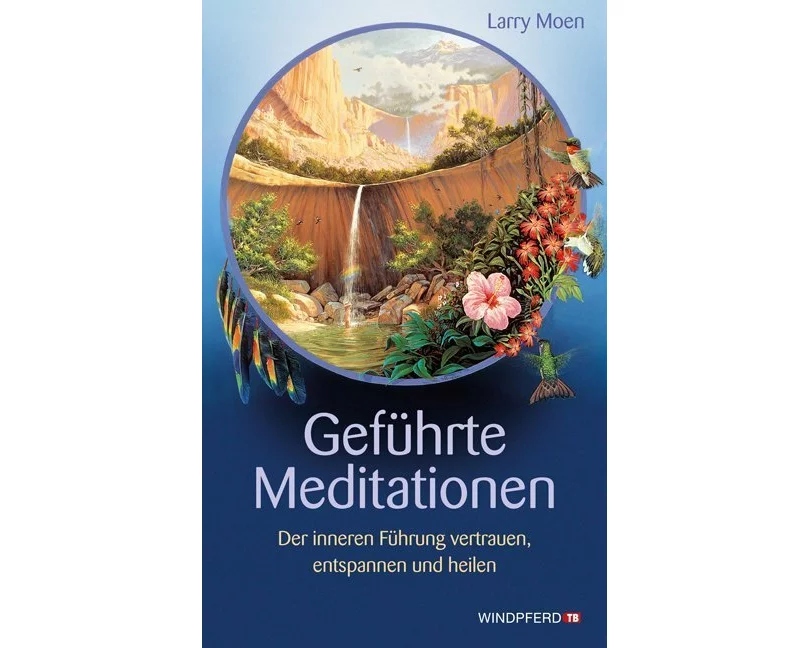 Geführte Meditationen