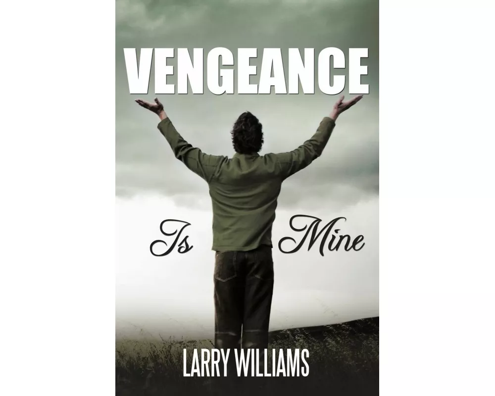 Vengeance Is Mine